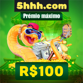 5hhh.com Ganhe R$ 100,00 Gratis
